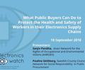 Ce que les acheteurs publics peuvent faire pour protéger la santé et la sécurité des ouvrier.e.s de leurs chaînes d’approvisionnement d’électronique, septembre 2018
