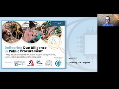 Due Diligence Series Webinar 3: Enforcing Due Diligence, March 2022